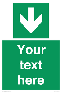 Safe condition Custom arrow down sign